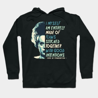 Bride Of Frankenstein Quote Hoodie